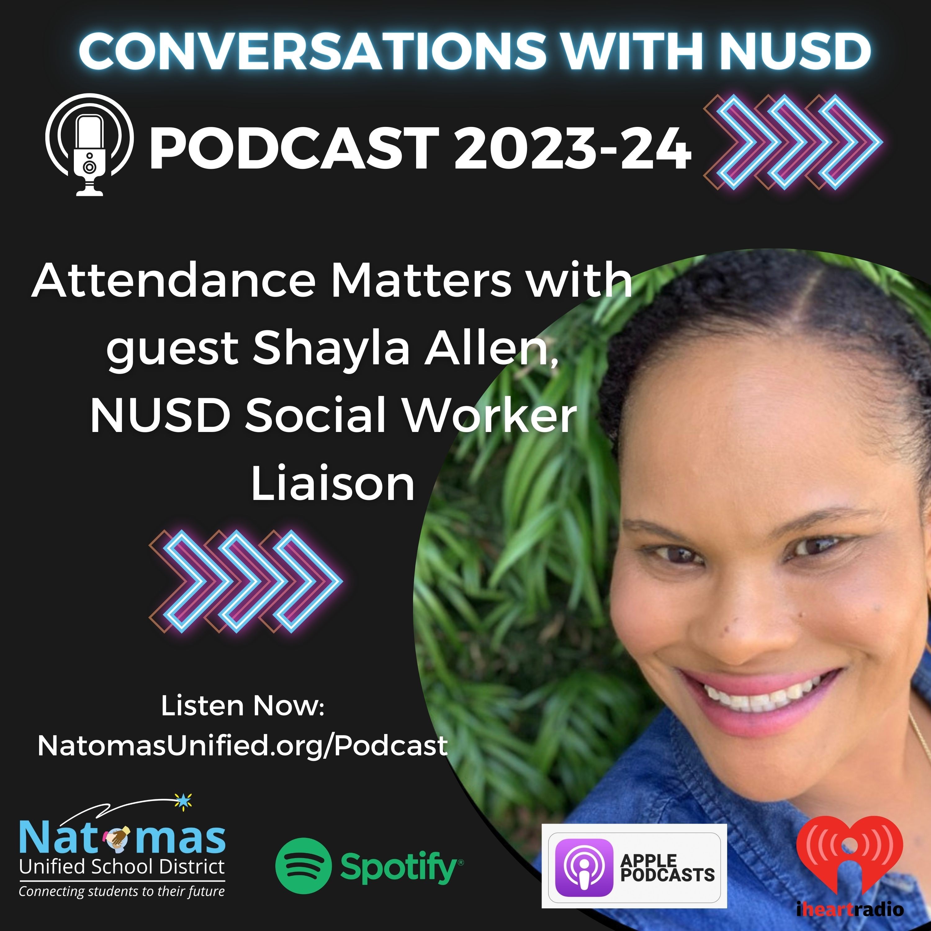 The Natomas Unified Podcast Channel