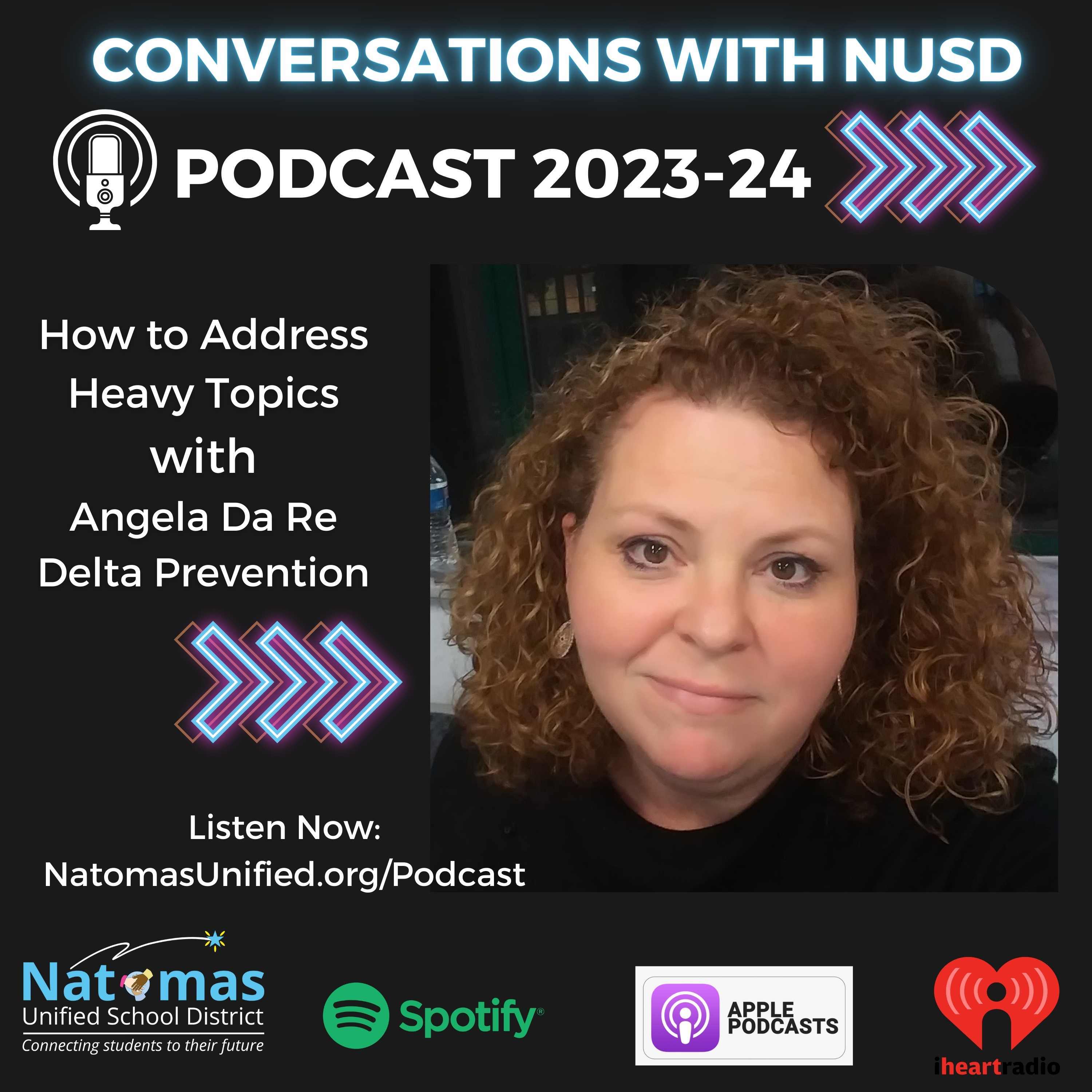 The Natomas Unified Podcast Channel