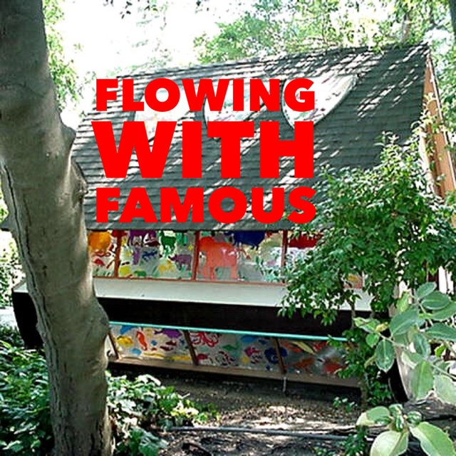 Flowing With Famous Ribs and Storyland: Flowing With Famous #54
