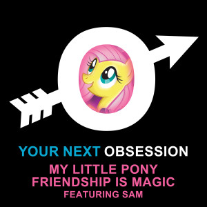 My Little Pony: Friendship is Magic ft. Sam