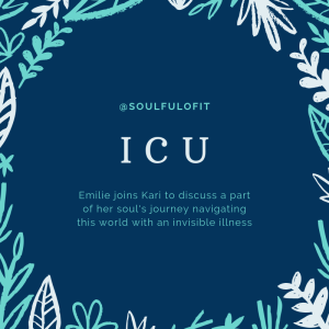 03 ICU: Living with an Invisible illness