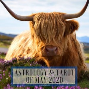 21 Astrology & Tarot of May 2020