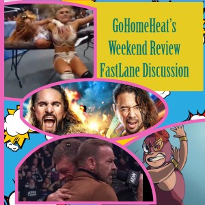 Episode 497: (Pro Wrestling) MOTW, Fastlane, & Edge 10/9/23