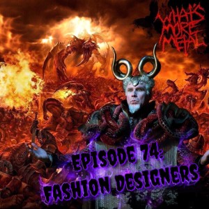 Episode 74 - DnD Race & Modern Fashion Designer