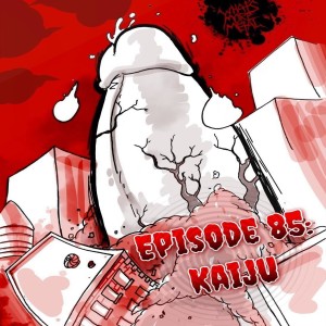Episode 85 - Flying Machines & Non-Godzilla Kaiju