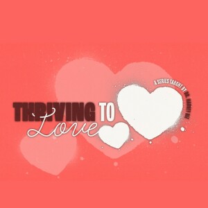 What Love Looks Like 02.25.24 10 AM