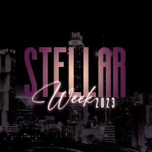 Day 1 Of STELLAR Week