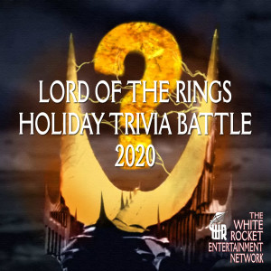Lord of the Rings Holiday Trivia Battle 2020
