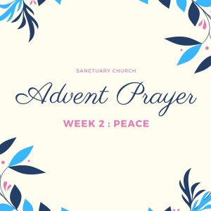 Advent Prayer Week 2