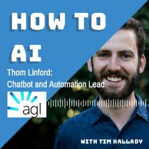 Thom Linford - AI and Automation Leader, AGL Energy