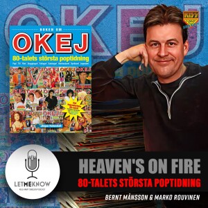 Heaven's On Fire: 80-talets största poptidning