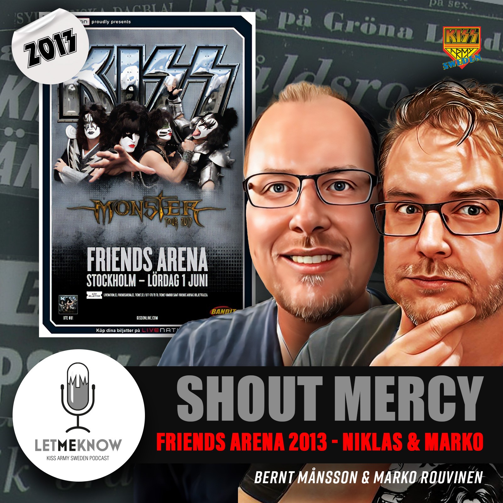 Let Me Know - Kiss Army Sweden Podcast