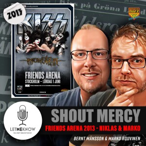 Shout Mercy: Friends Arena 2013