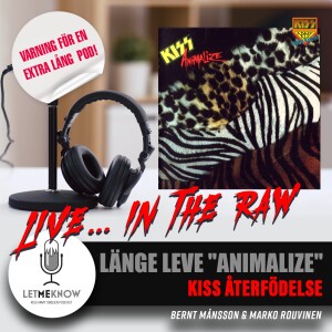 "Animalize" – Kiss återfödelse