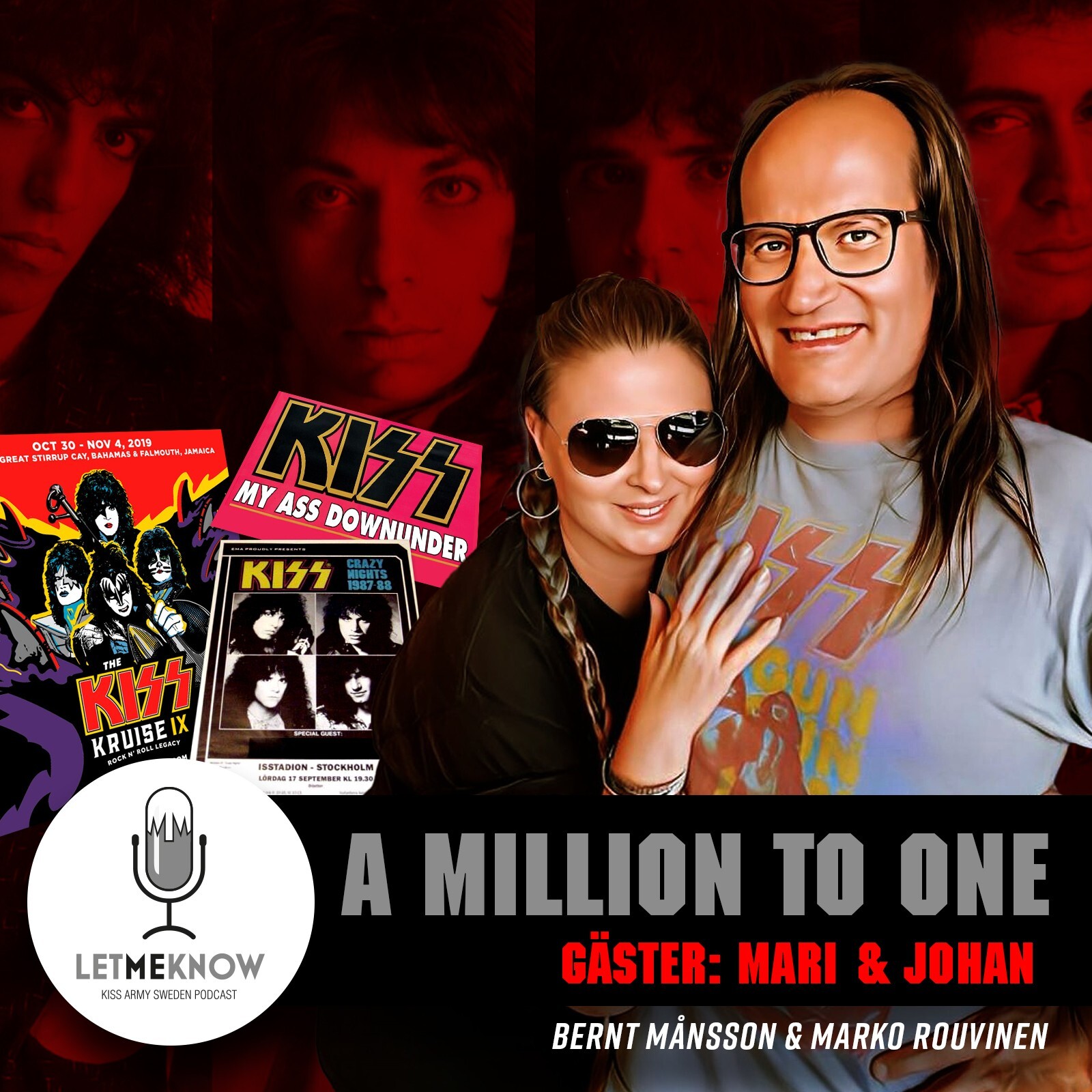 Let Me Know - Kiss Army Sweden Podcast