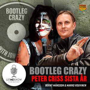 Bootleg Crazy with Johan Wallin: Peter's sista kyss