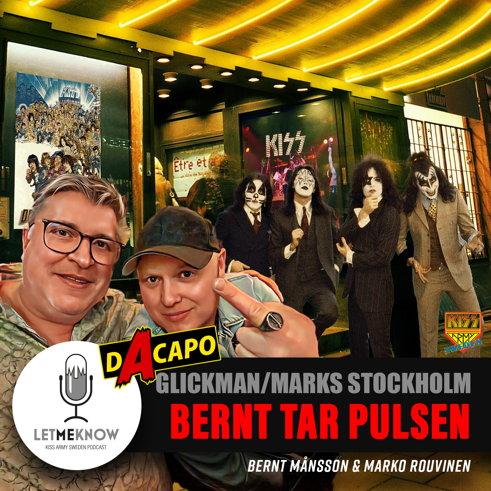 Let Me Know - Kiss Army Sweden Podcast