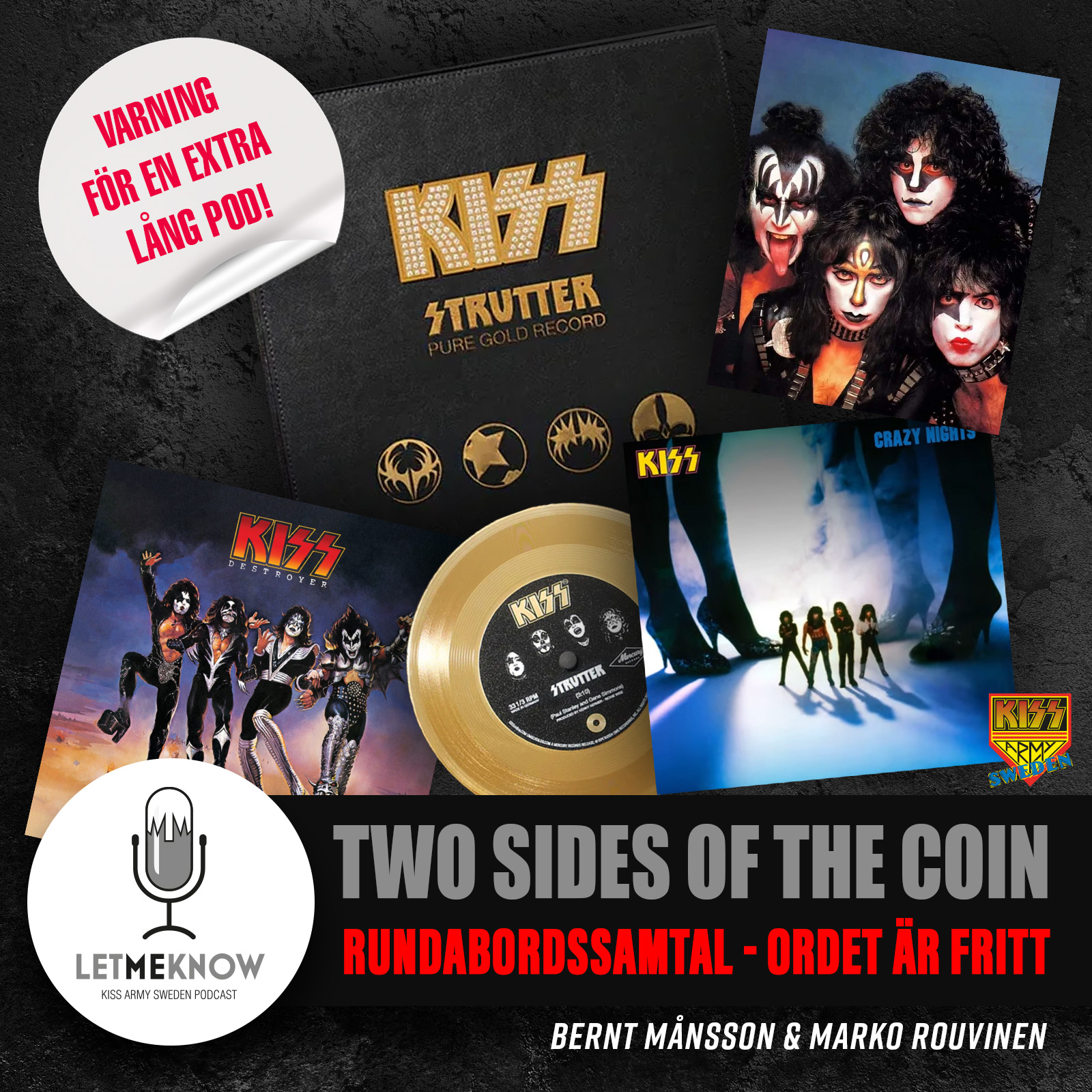 Let Me Know - Kiss Army Sweden Podcast