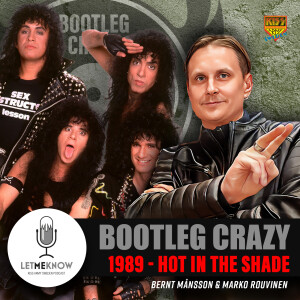 Bootleg Crazy with Johan Wallin: Hot in the Shade