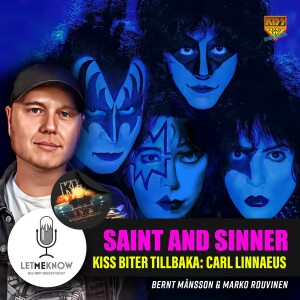 Saint and Sinner: Kiss biter tillbaka - Carl Linnaeus