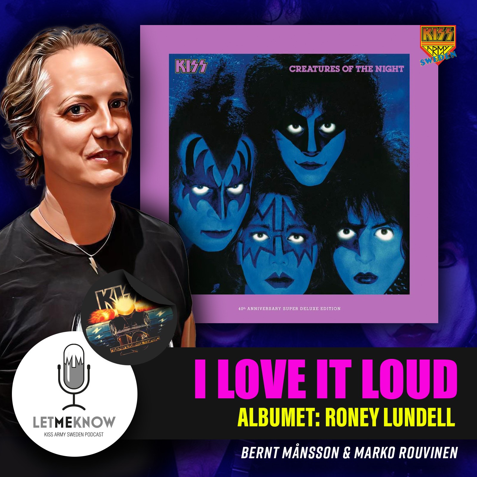 Let Me Know - Kiss Army Sweden Podcast