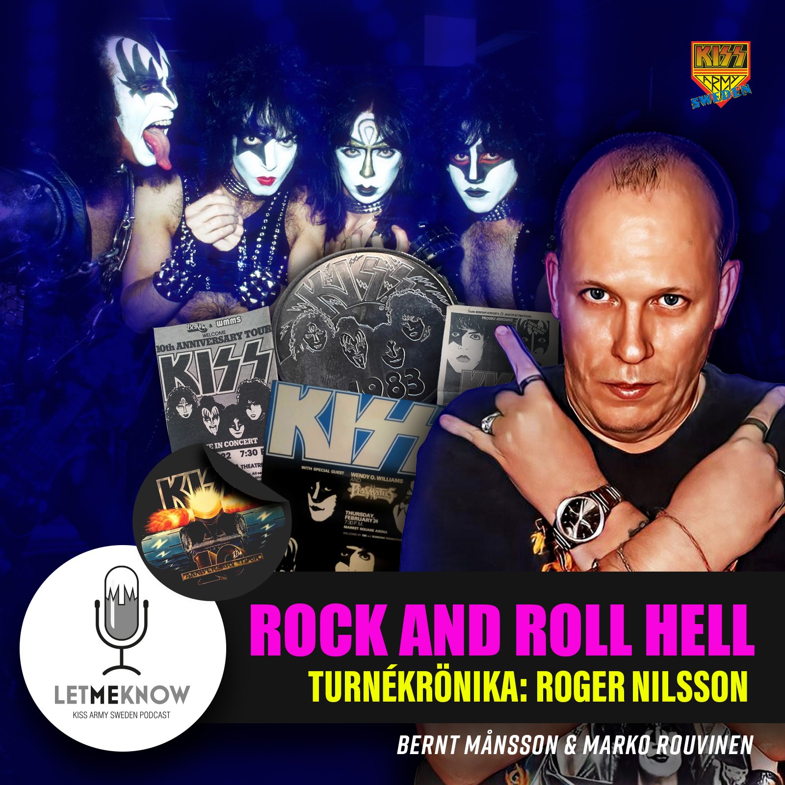 Let Me Know - Kiss Army Sweden Podcast