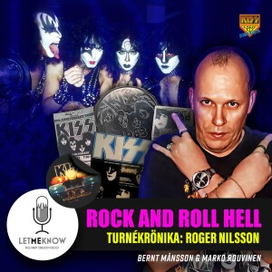 Rock and Roll Hell: Turnékrönika - Roger Nilsson