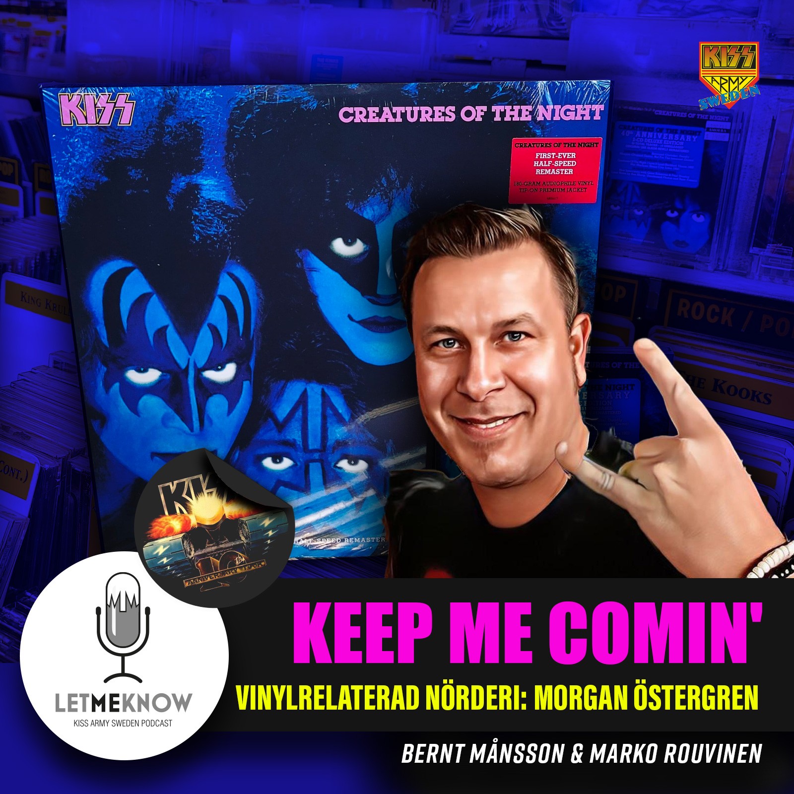 Let Me Know - Kiss Army Sweden Podcast