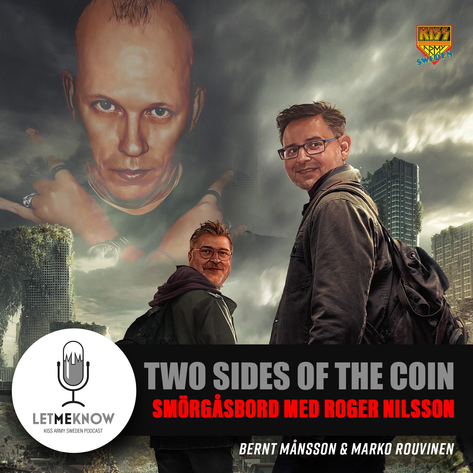 Let Me Know - Kiss Army Sweden Podcast