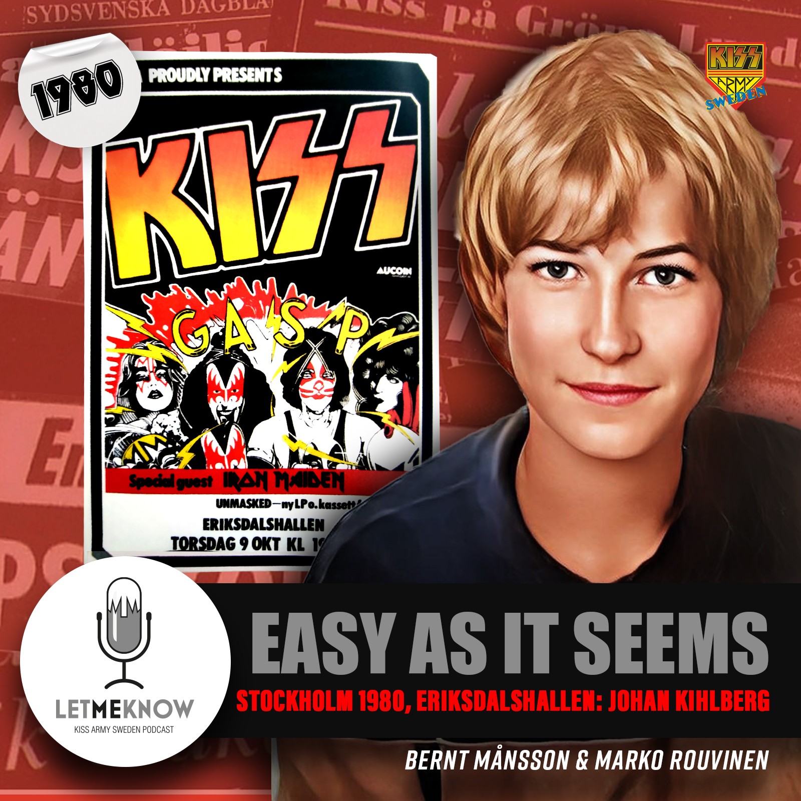 Let Me Know - Kiss Army Sweden Podcast
