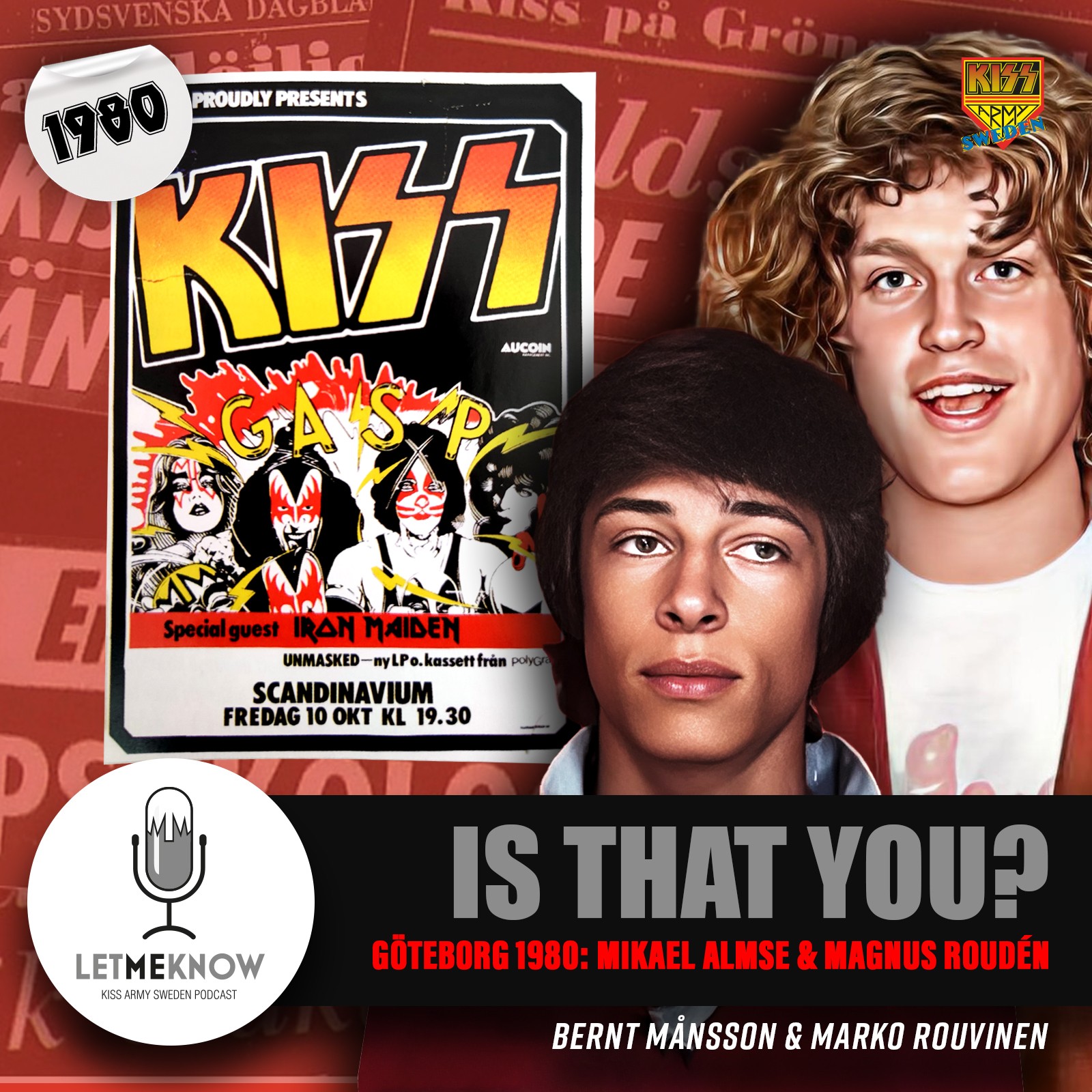Let Me Know - Kiss Army Sweden Podcast