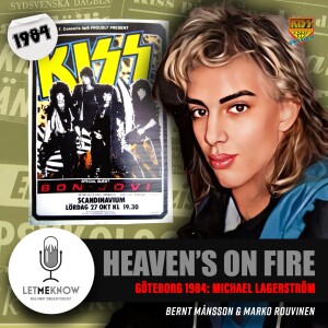 Heaven’s On Fire: Scandinavium 1984