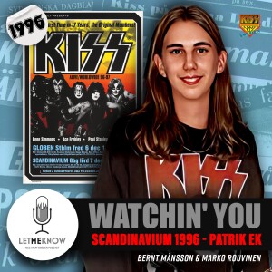 Watchin’ You: Scandinavium 1996