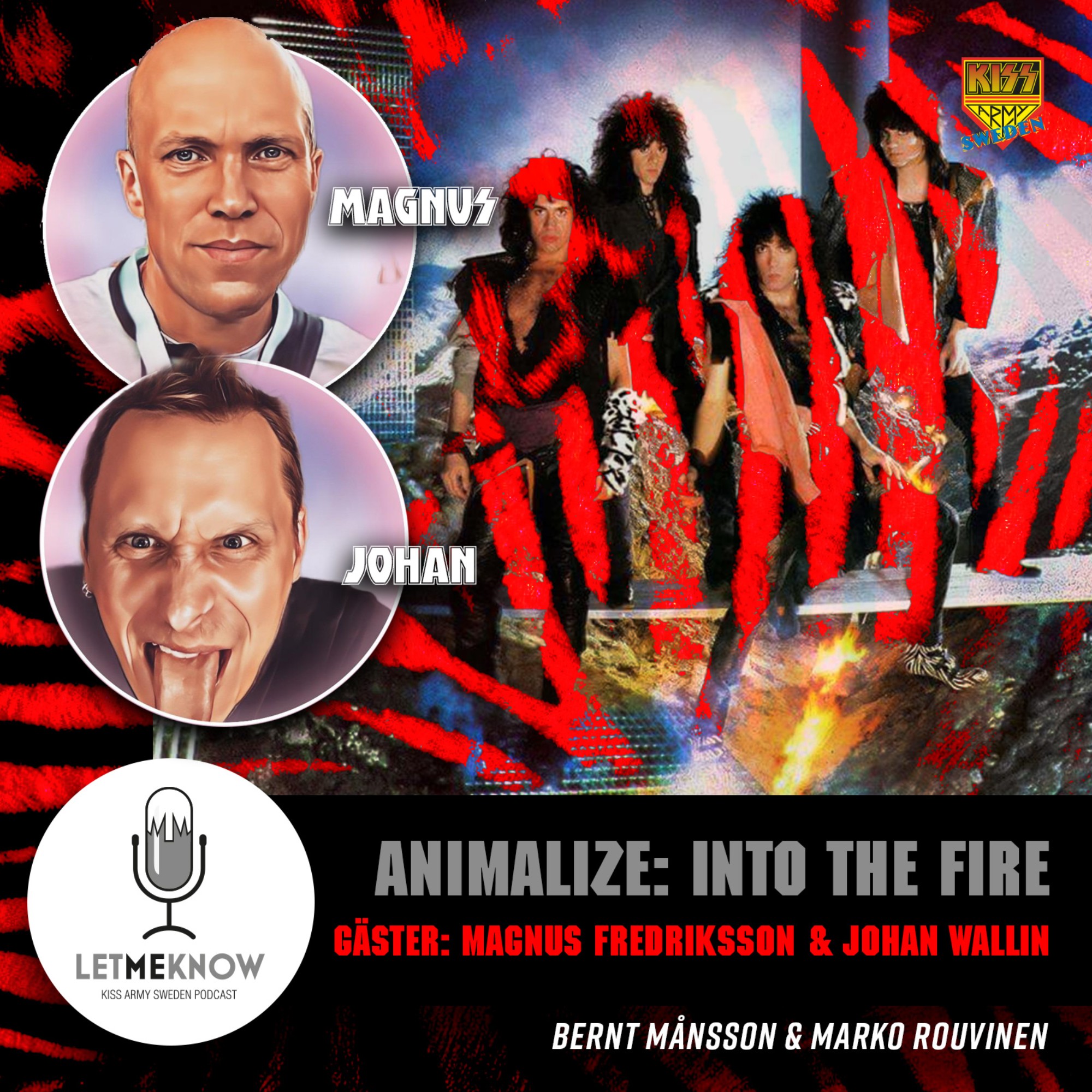 Let Me Know - Kiss Army Sweden Podcast