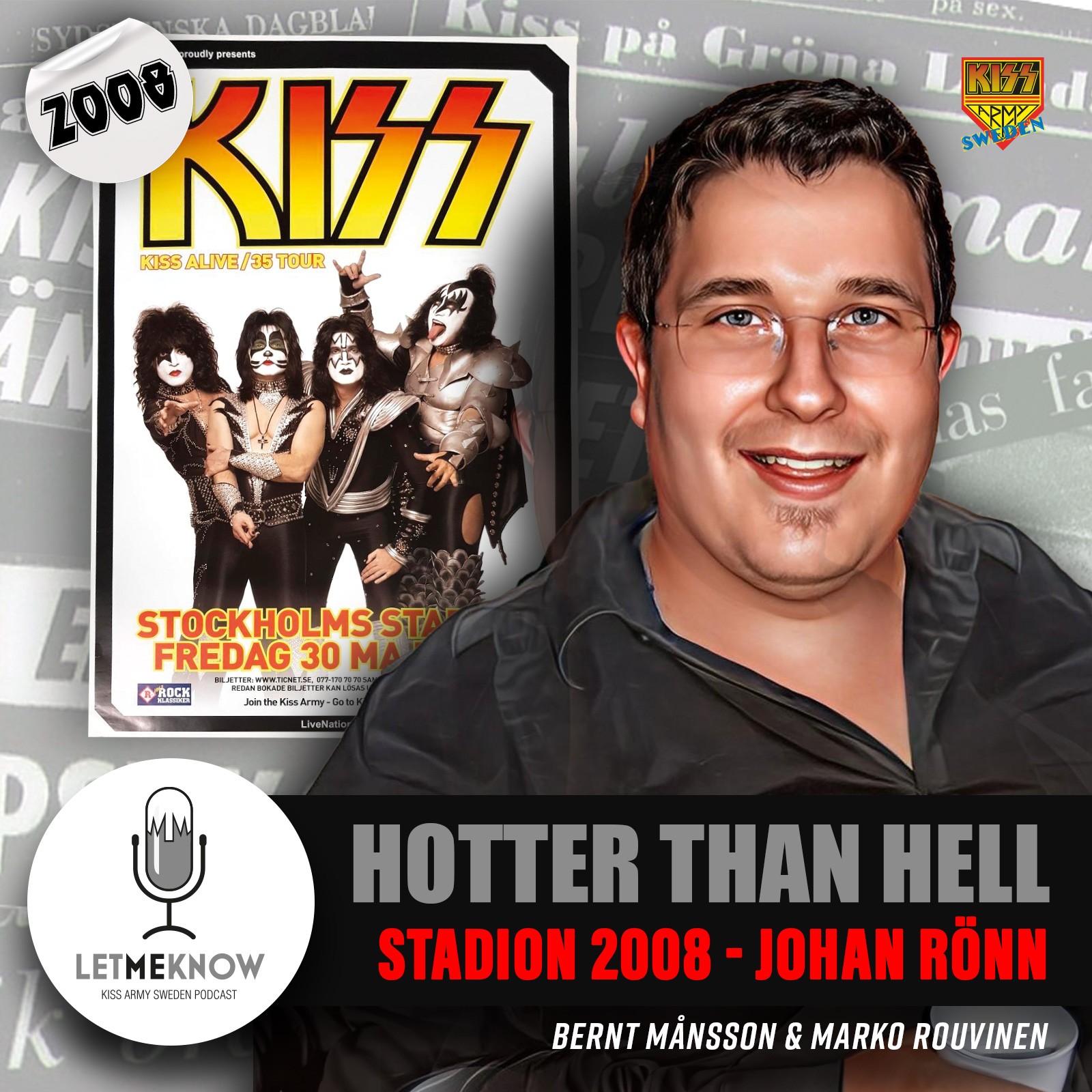 Let Me Know - Kiss Army Sweden Podcast