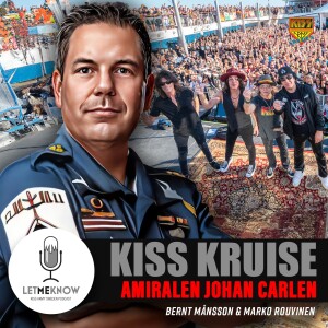 Kiss Kruise: Amiralen Johan Carlen