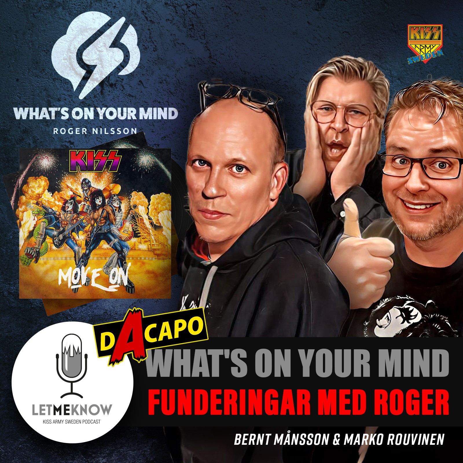 Let Me Know - Kiss Army Sweden Podcast