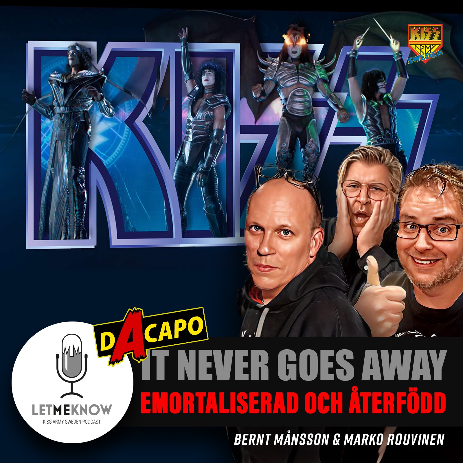 Let Me Know - Kiss Army Sweden Podcast