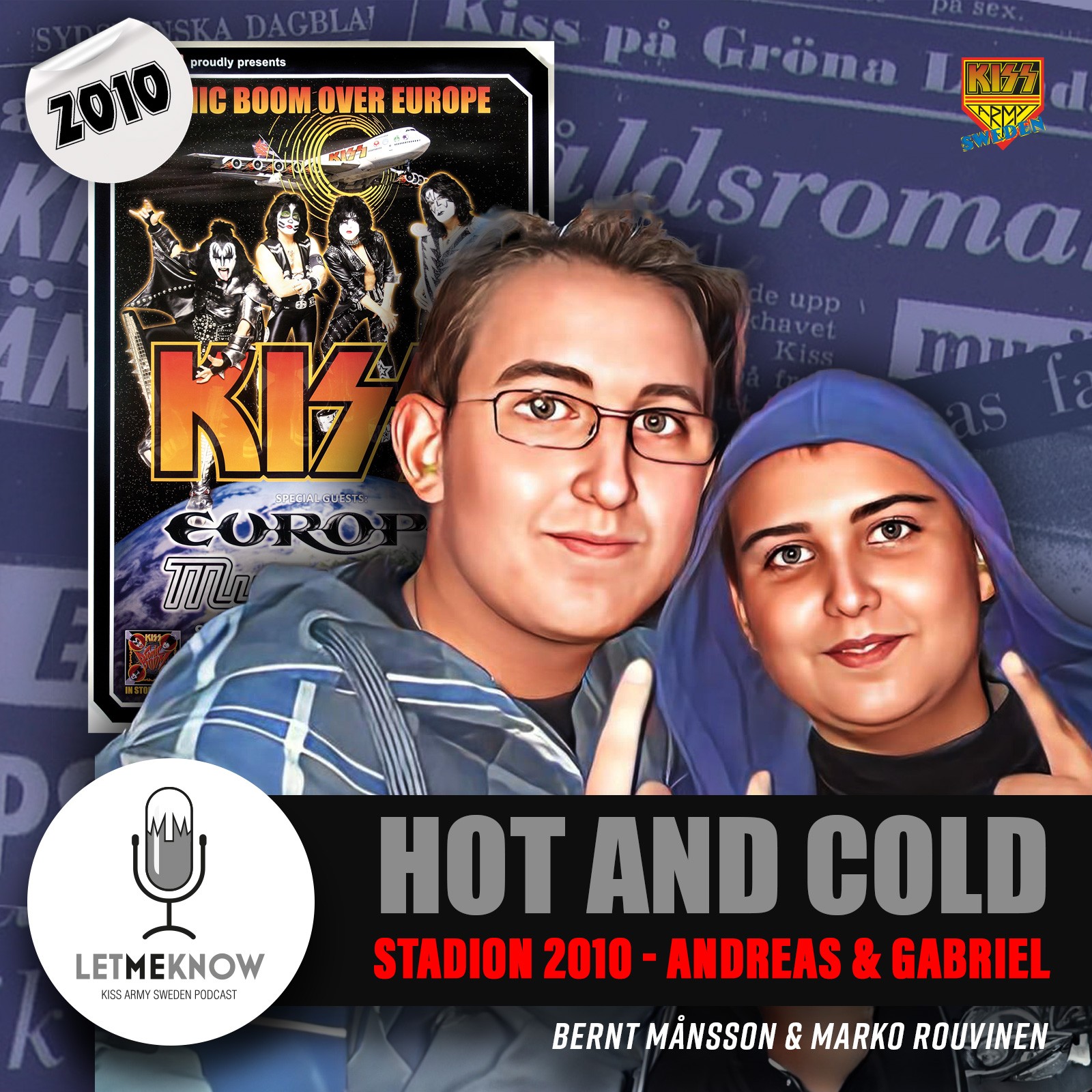 Let Me Know - Kiss Army Sweden Podcast