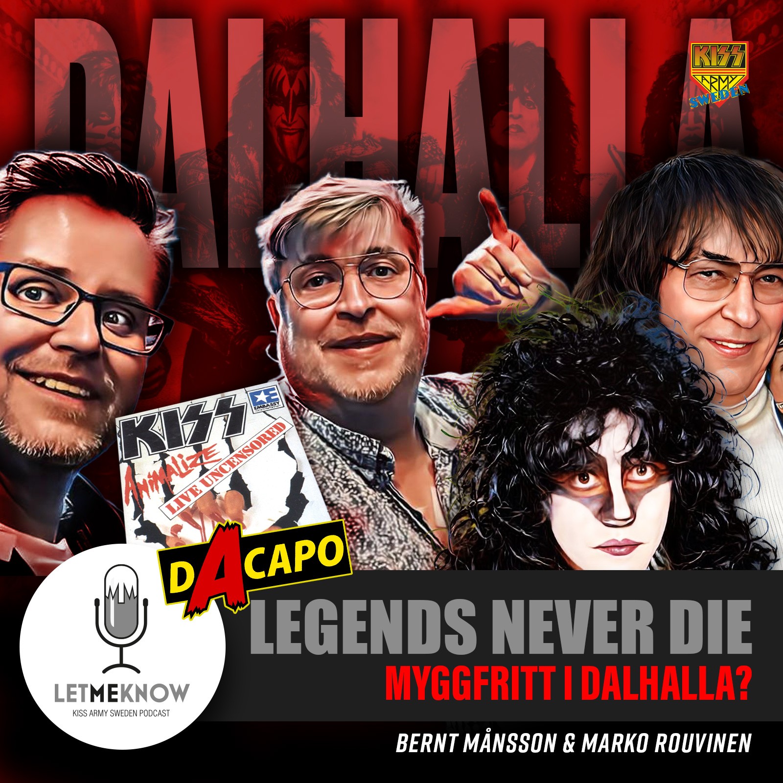 Let Me Know - Kiss Army Sweden Podcast