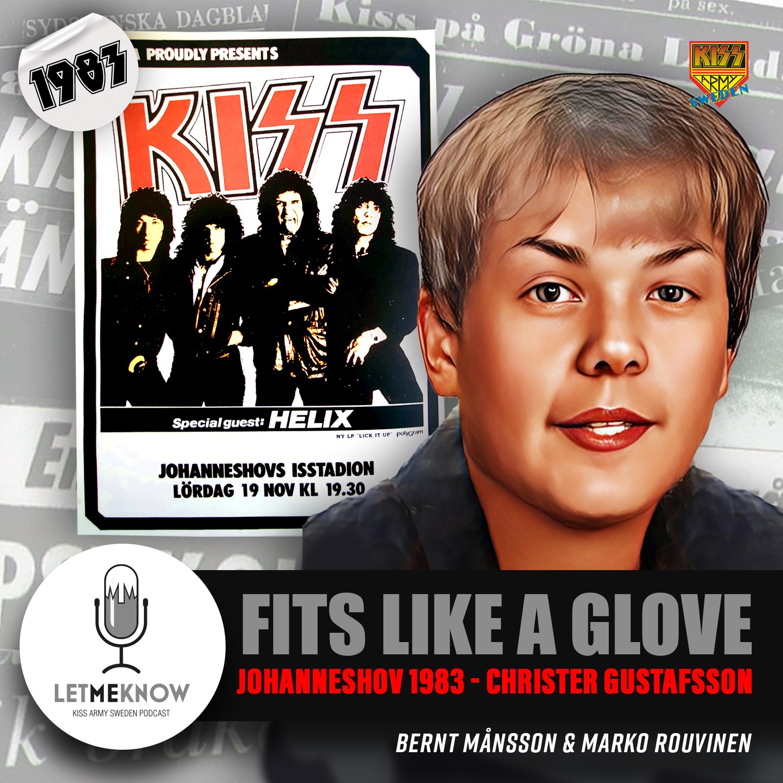 Let Me Know - Kiss Army Sweden Podcast