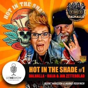 Hot in the Shade #1: Dalhalla