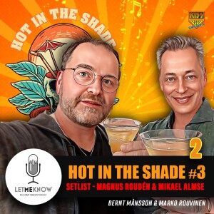 Hot in the Shade #3: Setlist del 2 +Bonus