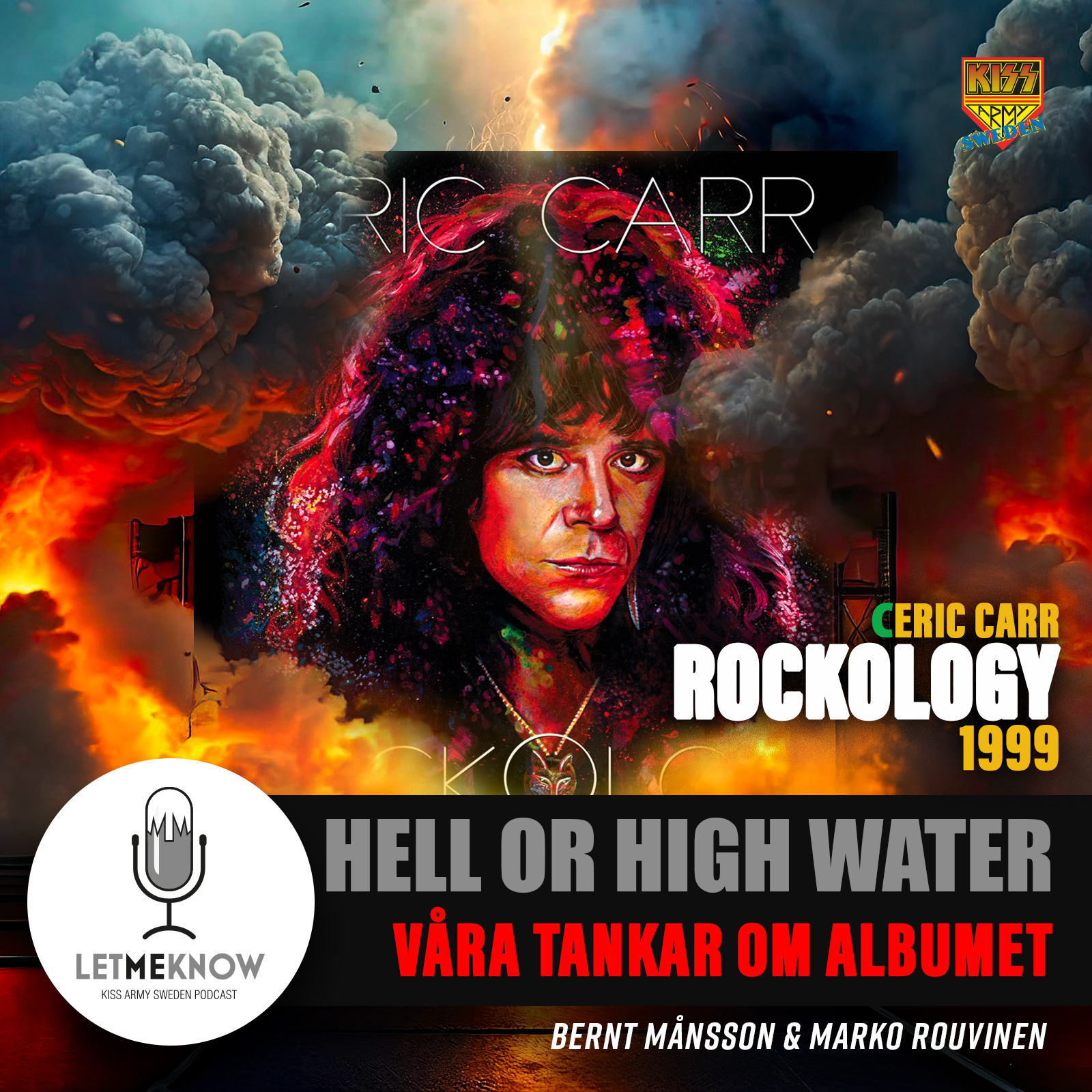 Let Me Know - Kiss Army Sweden Podcast