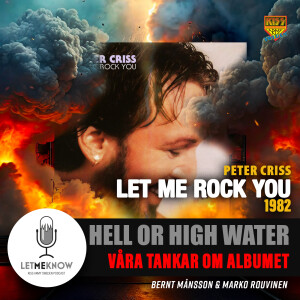 Hell or High Water: Let Me Rock You - 1982
