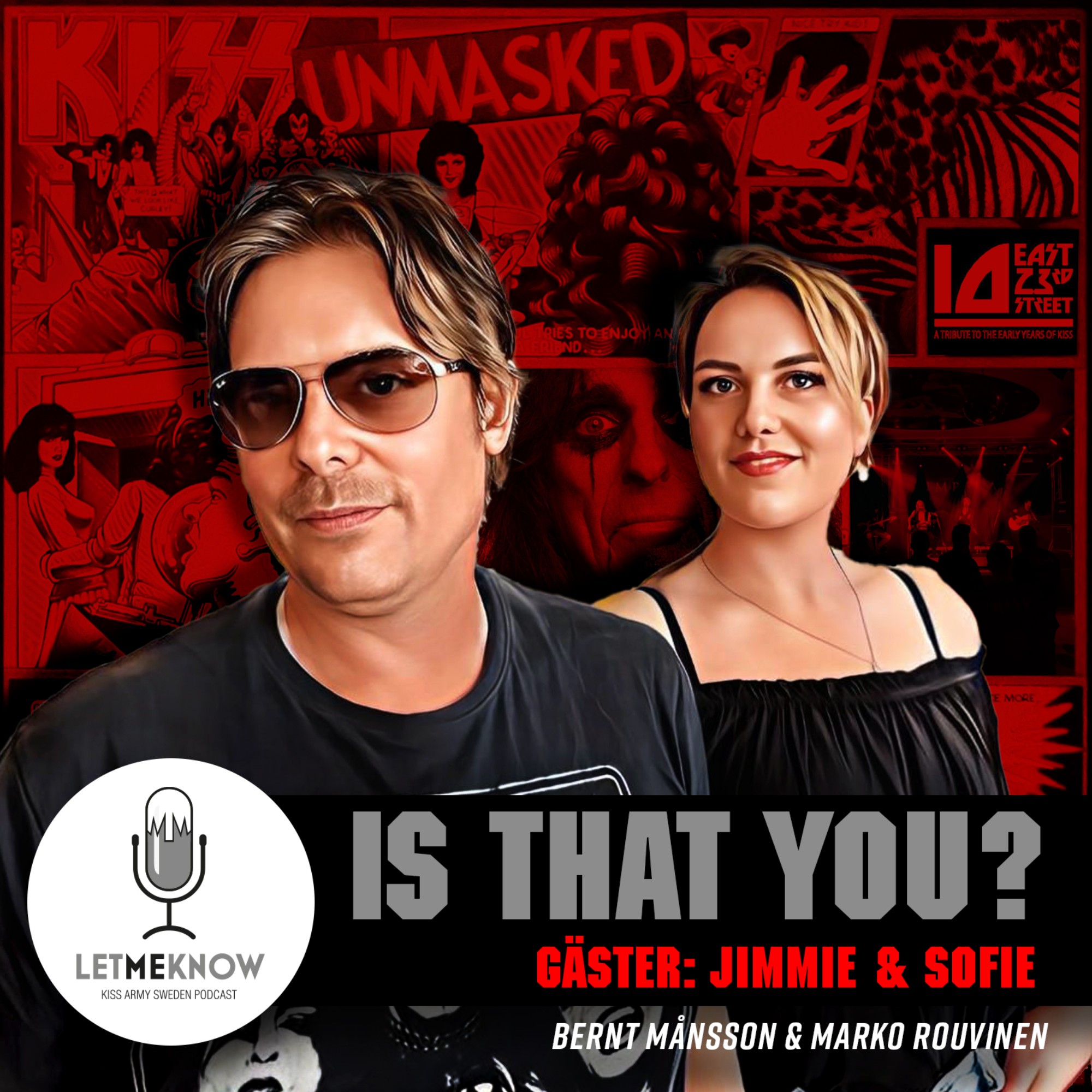 Let Me Know - Kiss Army Sweden Podcast