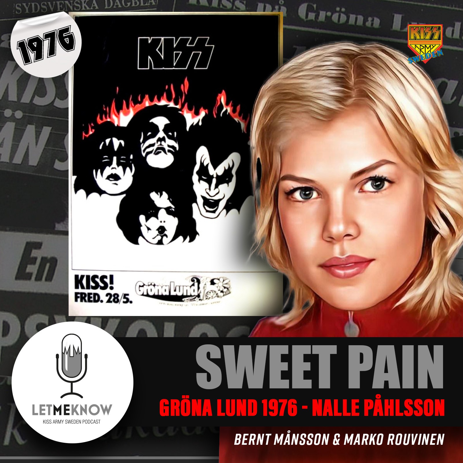 Let Me Know - Kiss Army Sweden Podcast