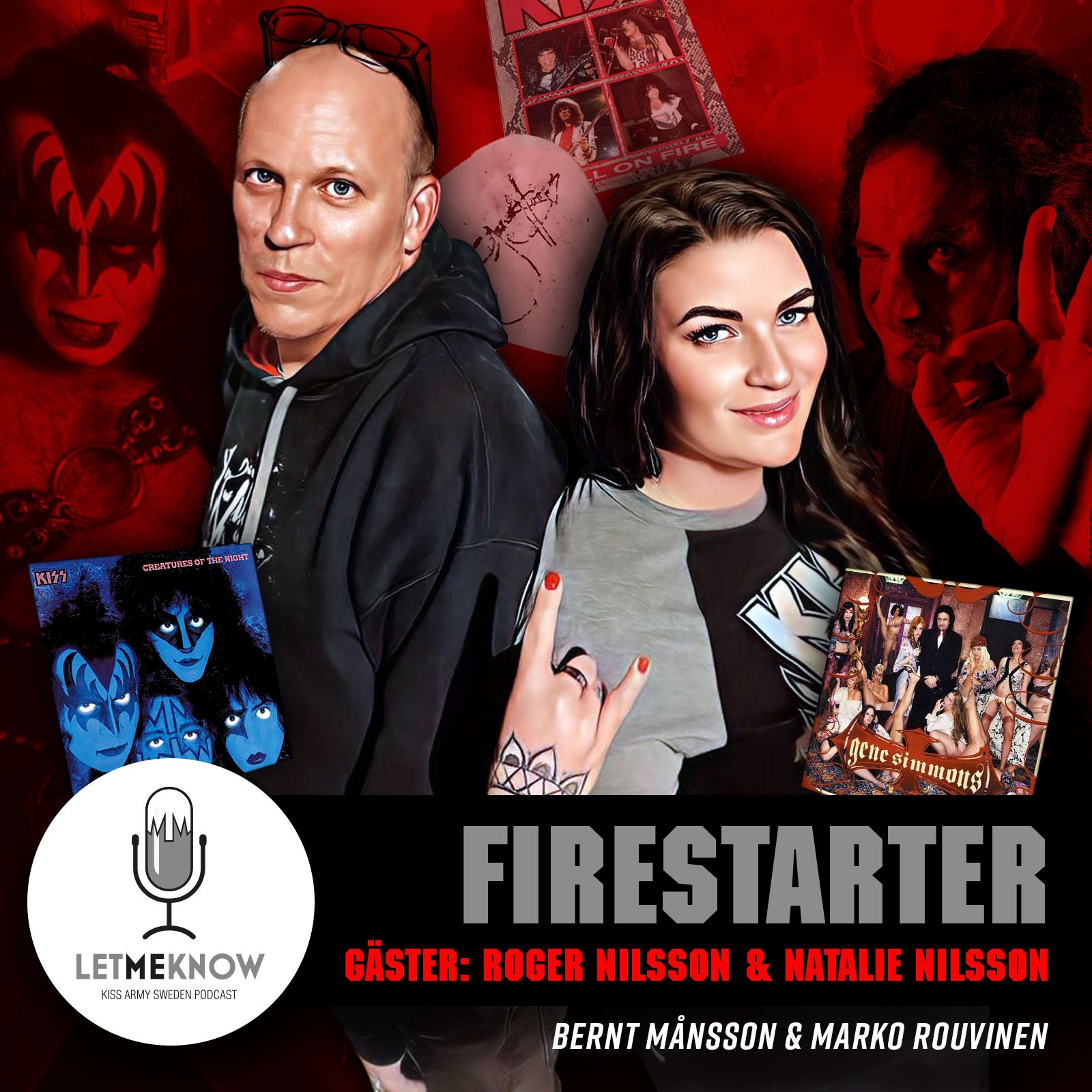 Let Me Know - Kiss Army Sweden Podcast