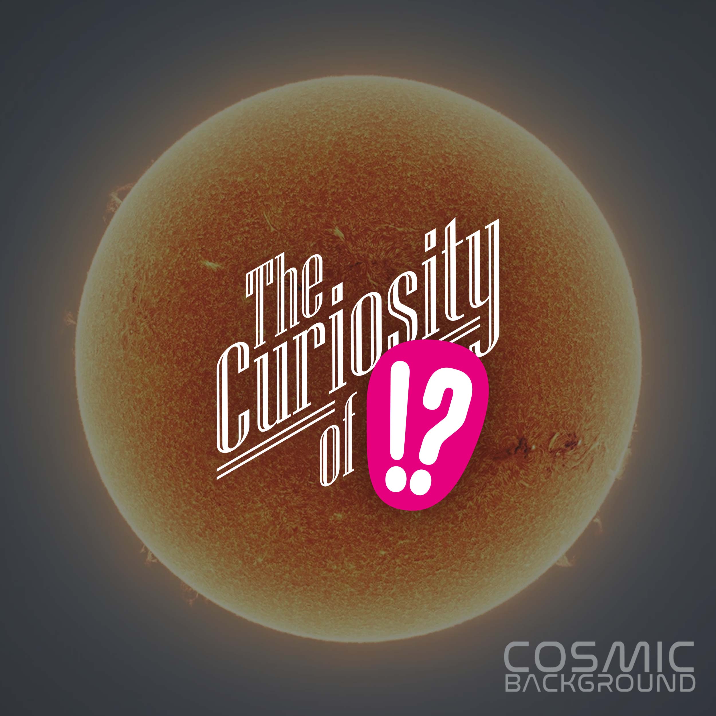 The Curiosity of!? Podcast