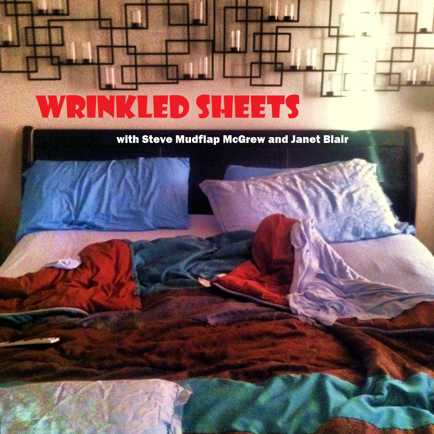 Why do couples fight on vacation?? wrinkled sheets 9-11-13 